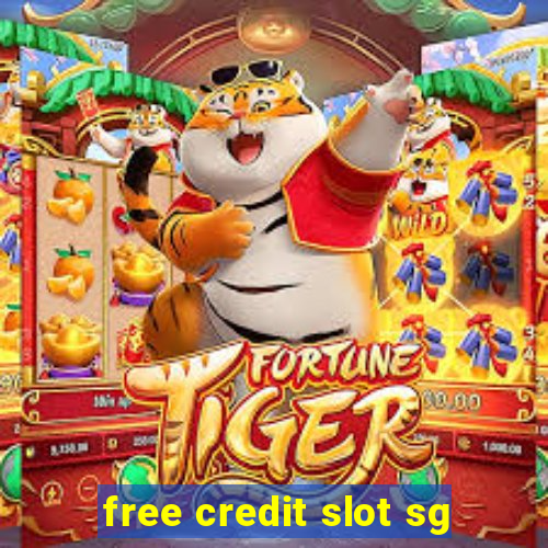 free credit slot sg