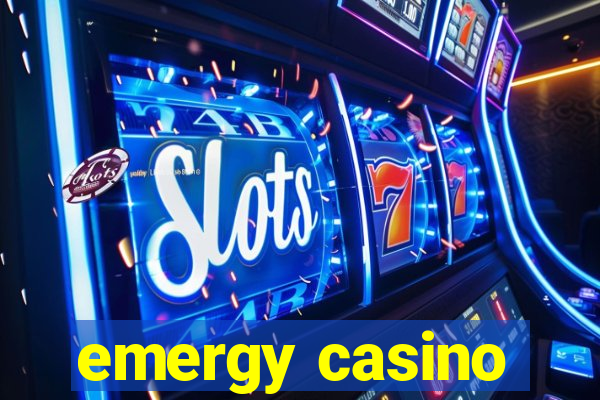 emergy casino