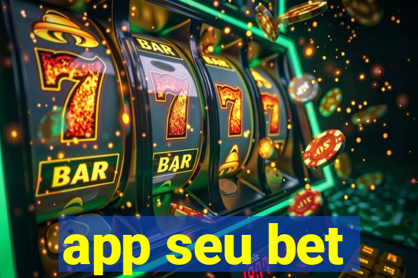 app seu bet