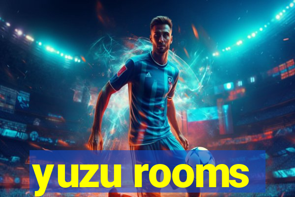 yuzu rooms