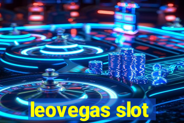 leovegas slot