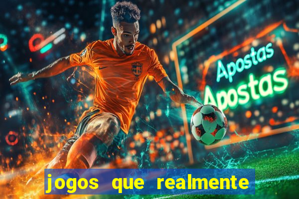 jogos que realmente pagam sem depositar