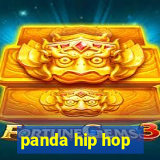 panda hip hop