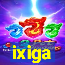 ixiga