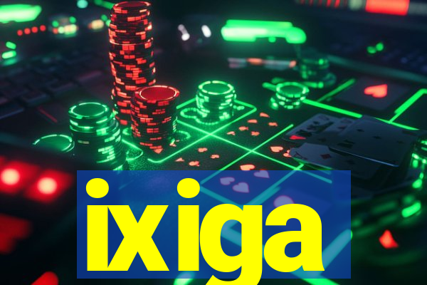 ixiga