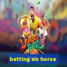 betting on horse