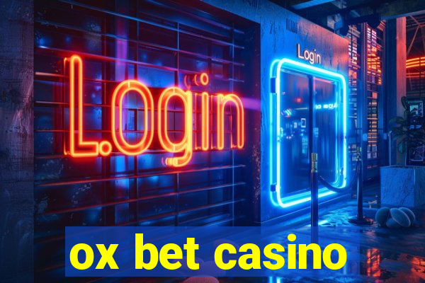 ox bet casino