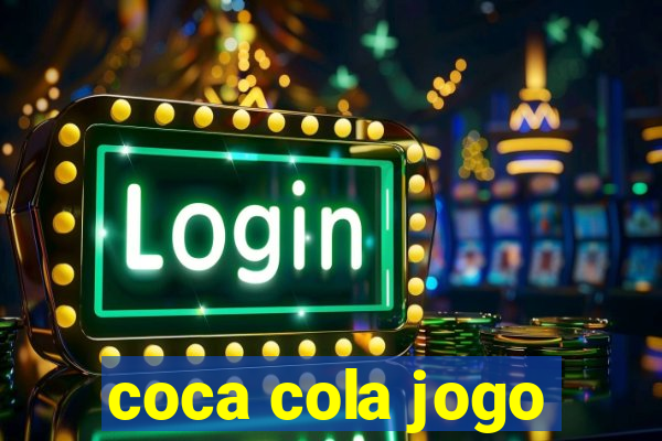 coca cola jogo