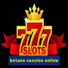 betano cassino online