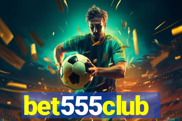 bet555club