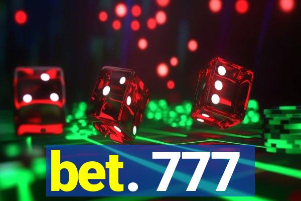 bet. 777