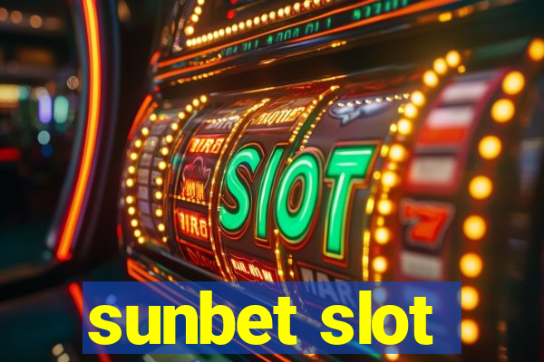 sunbet slot