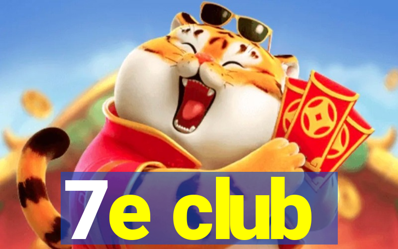 7e club