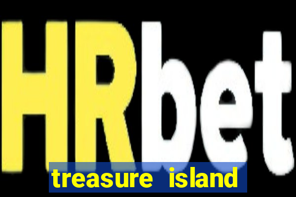 treasure island slot game