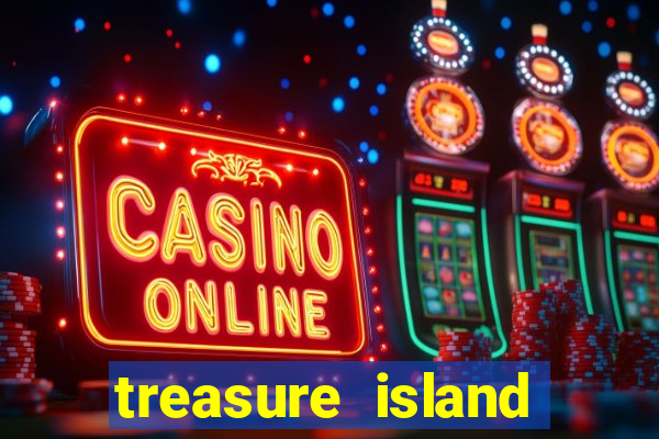 treasure island slot game