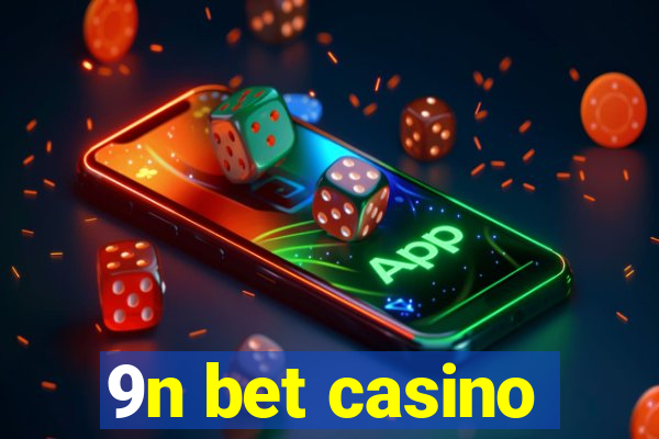 9n bet casino