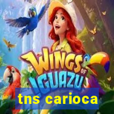 tns carioca