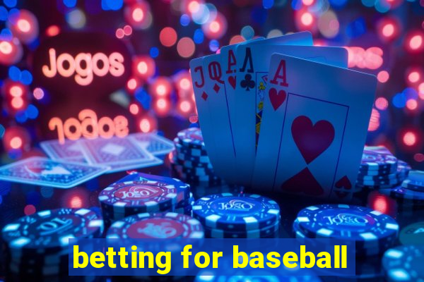 betting for baseball