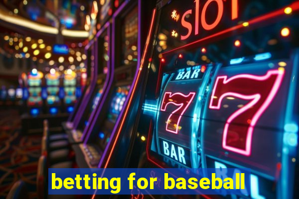 betting for baseball