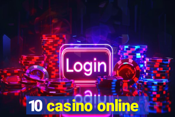 10 casino online