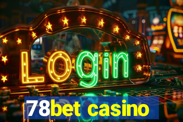 78bet casino