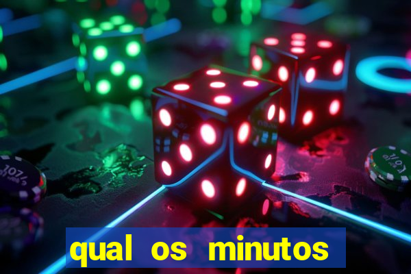 qual os minutos pagantes do fortune tiger