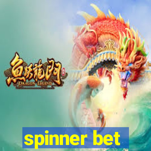 spinner bet