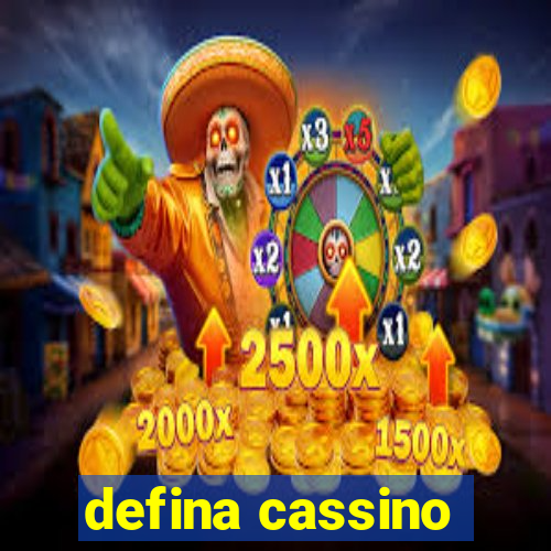 defina cassino