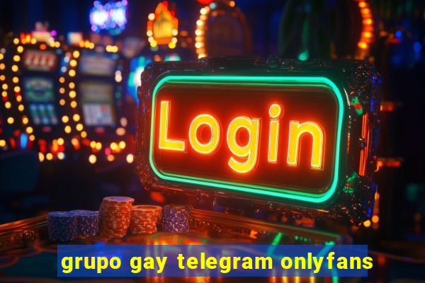 grupo gay telegram onlyfans