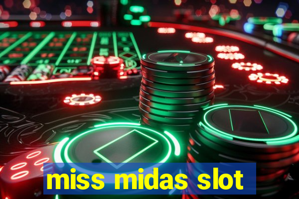 miss midas slot