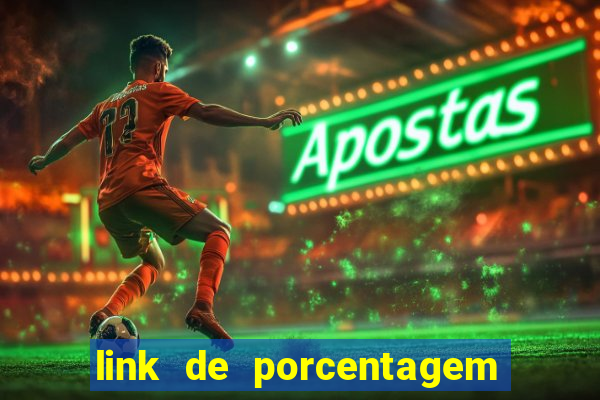 link de porcentagem slots pg