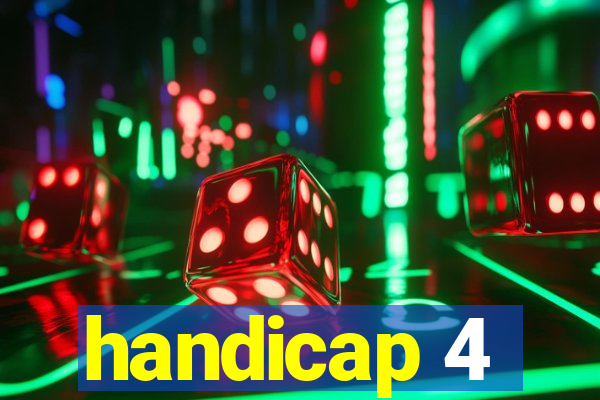 handicap 4