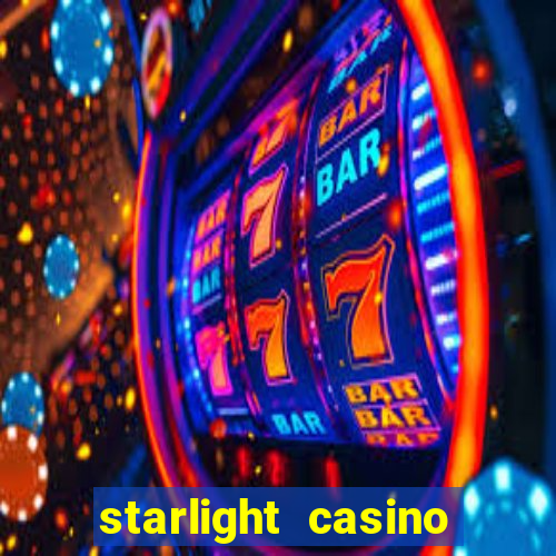 starlight casino new west