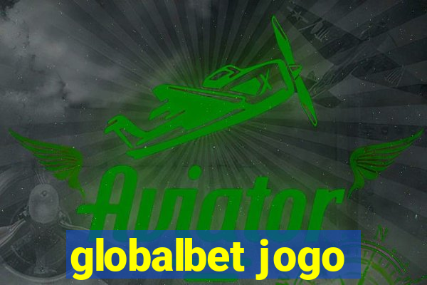 globalbet jogo