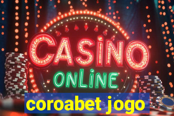 coroabet jogo