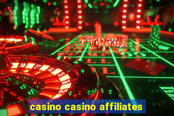 casino casino affiliates