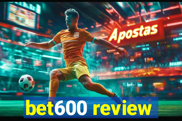 bet600 review