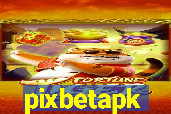 pixbetapk