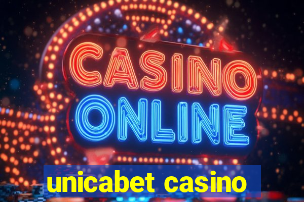 unicabet casino