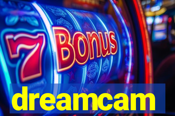 dreamcam