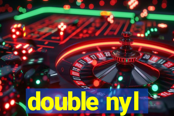 double nyl