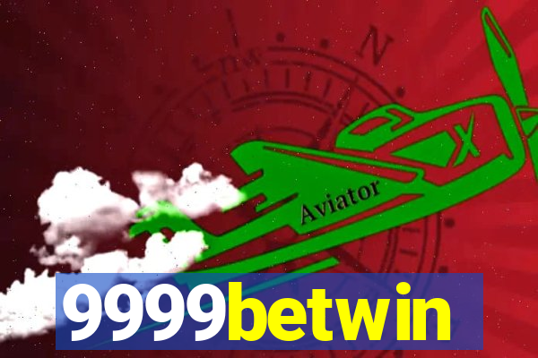 9999betwin