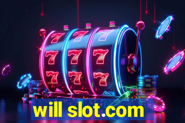 will slot.com