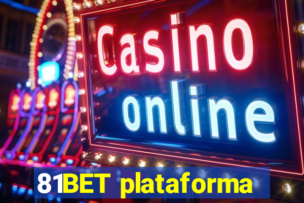 81BET plataforma