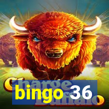 bingo 36