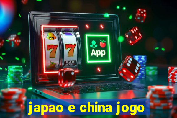 japao e china jogo