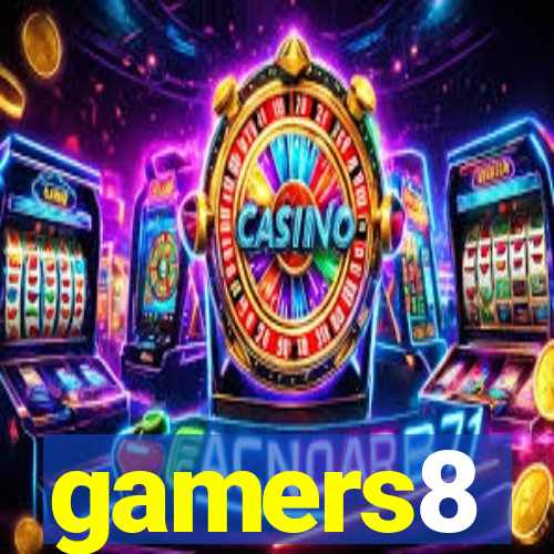 gamers8