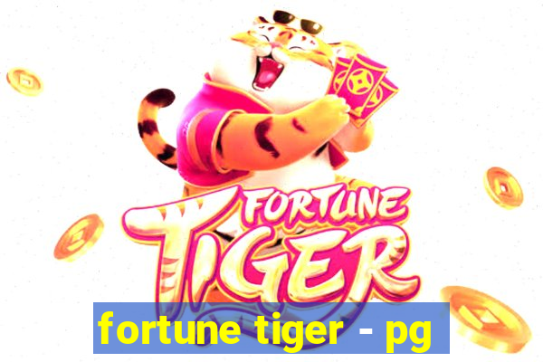 fortune tiger - pg