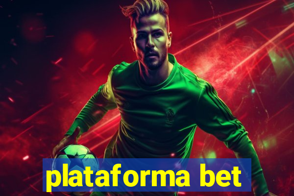 plataforma bet