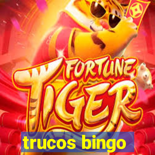 trucos bingo